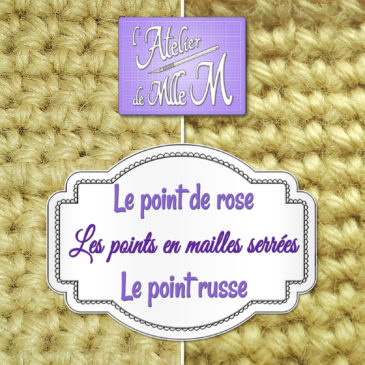 [Tuto] Les points en mailles serrées au crochet